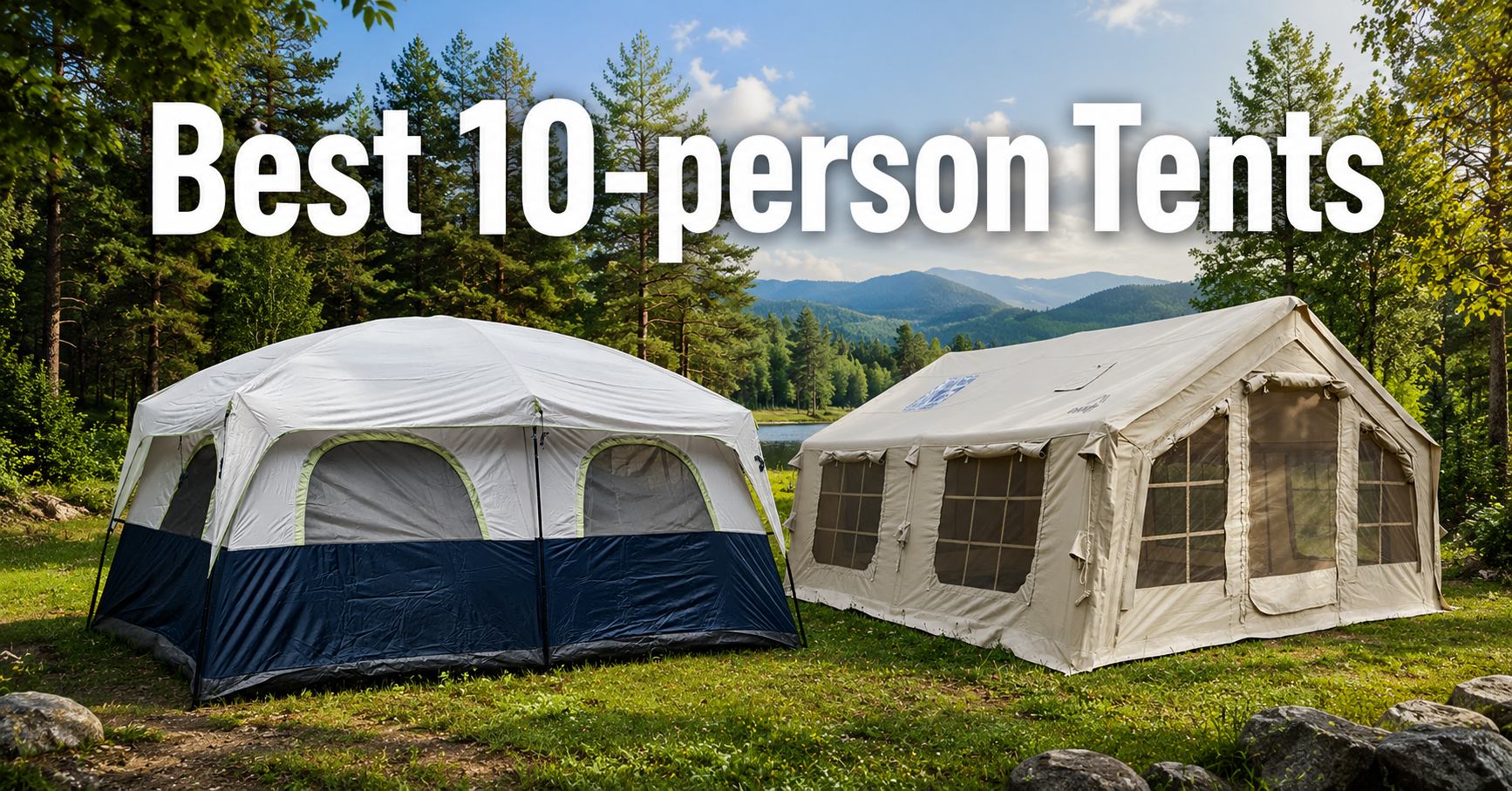 Best 10-Person Tents