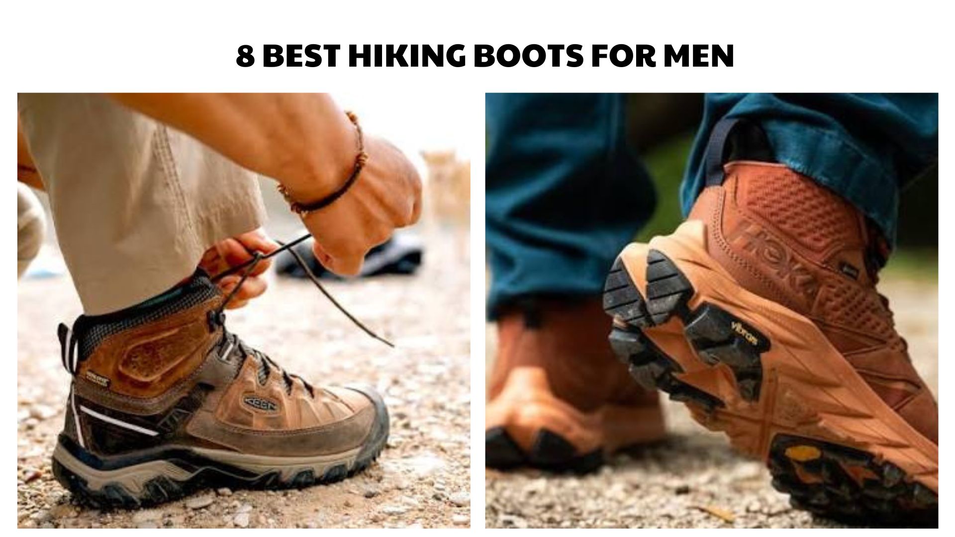 8 Best Hiking Boots for Men