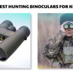 Best Hunting Binoculars for Kids