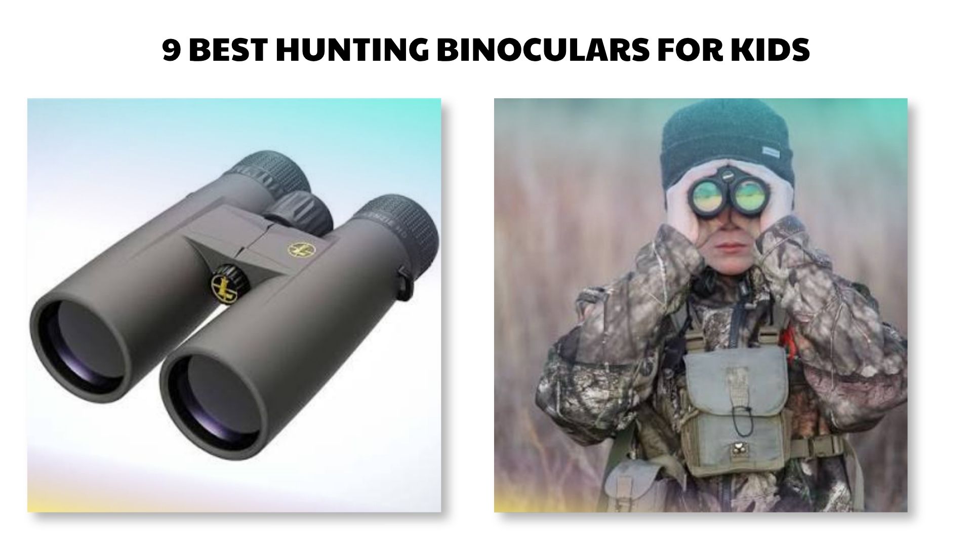 Best Hunting Binoculars for Kids