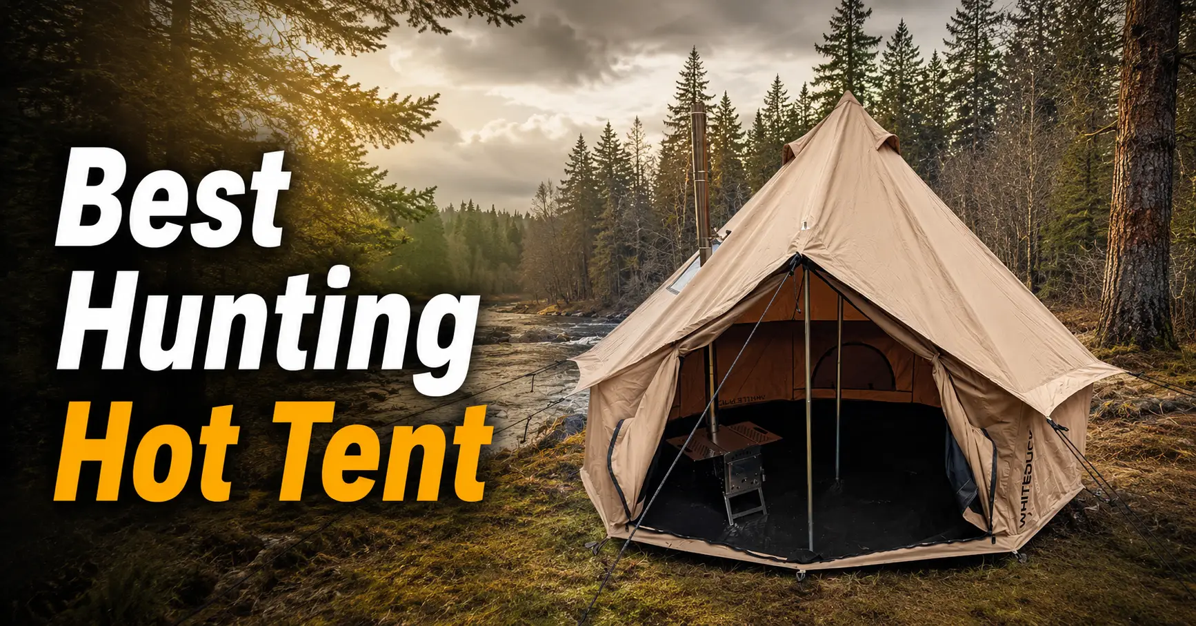 best hunting hot tent