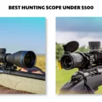 best hunting scope under $500