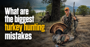 what are the biggest turkey hunting mistakes
