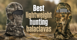 best-lightweight-hunting-balaclavas