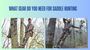 what-gear-do-you-need-for-saddle-hunting