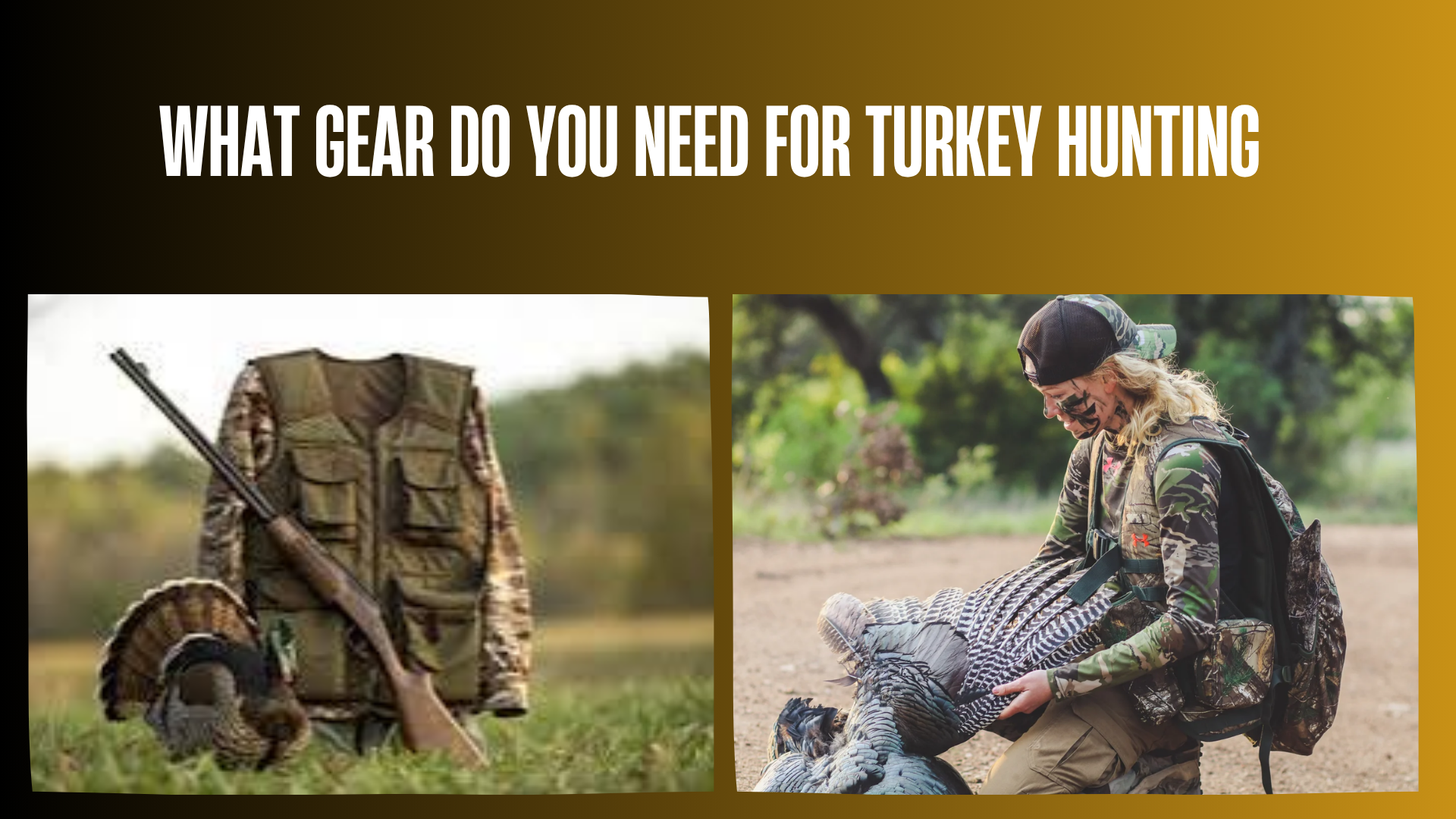 what-gear-do-you-need-for-turkey-hunting