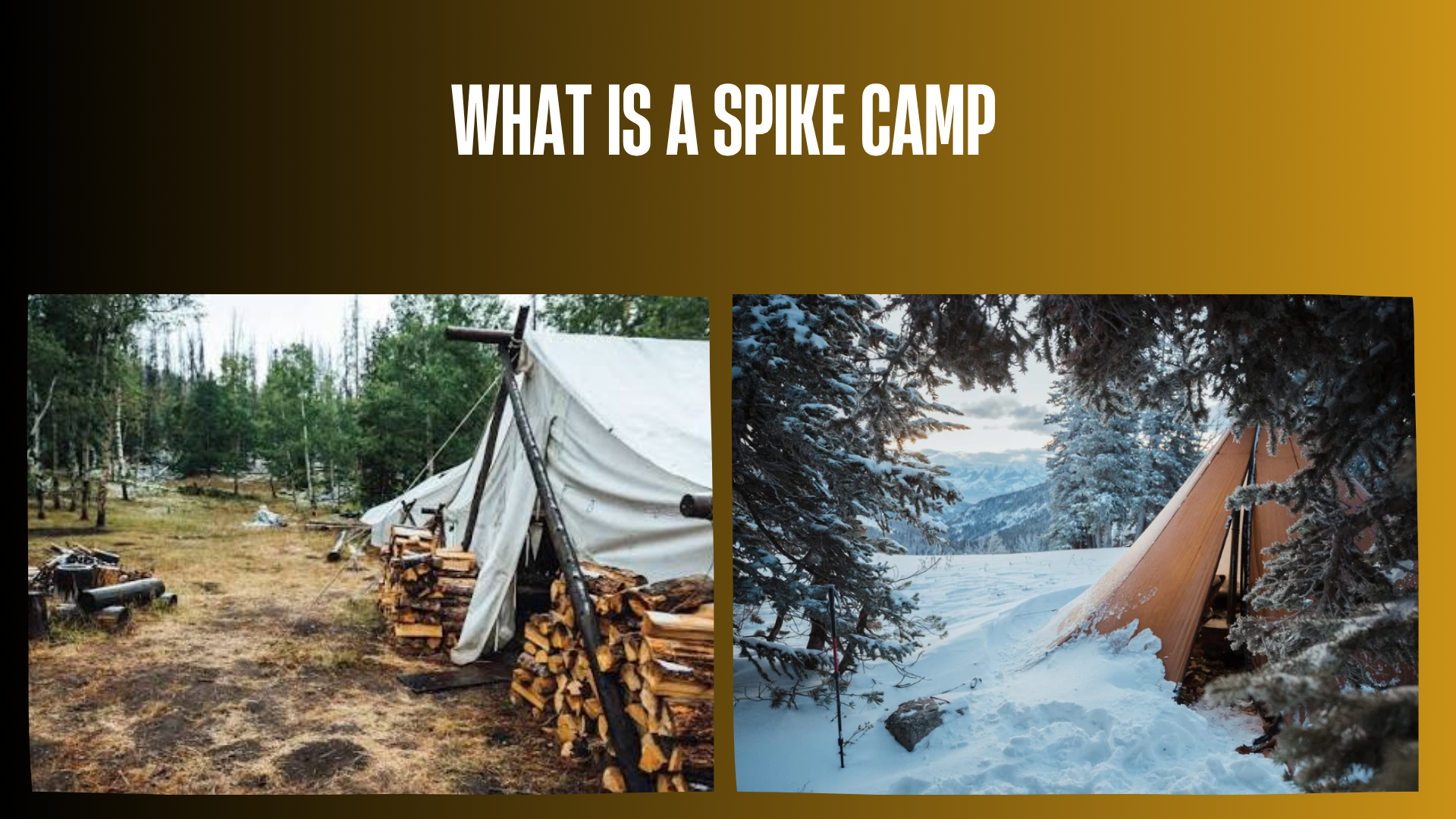 what-is-a-spike-camp