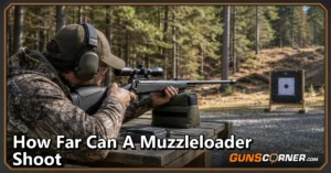 How Far Can a Muzzleloader Shoot? A Safe, Ethical Hunting Guide