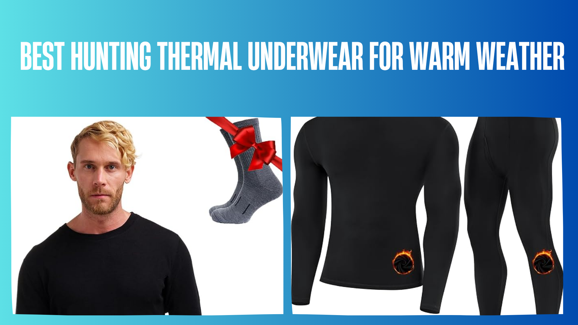 best-hunting-thermal-underwear-for-warm-weather