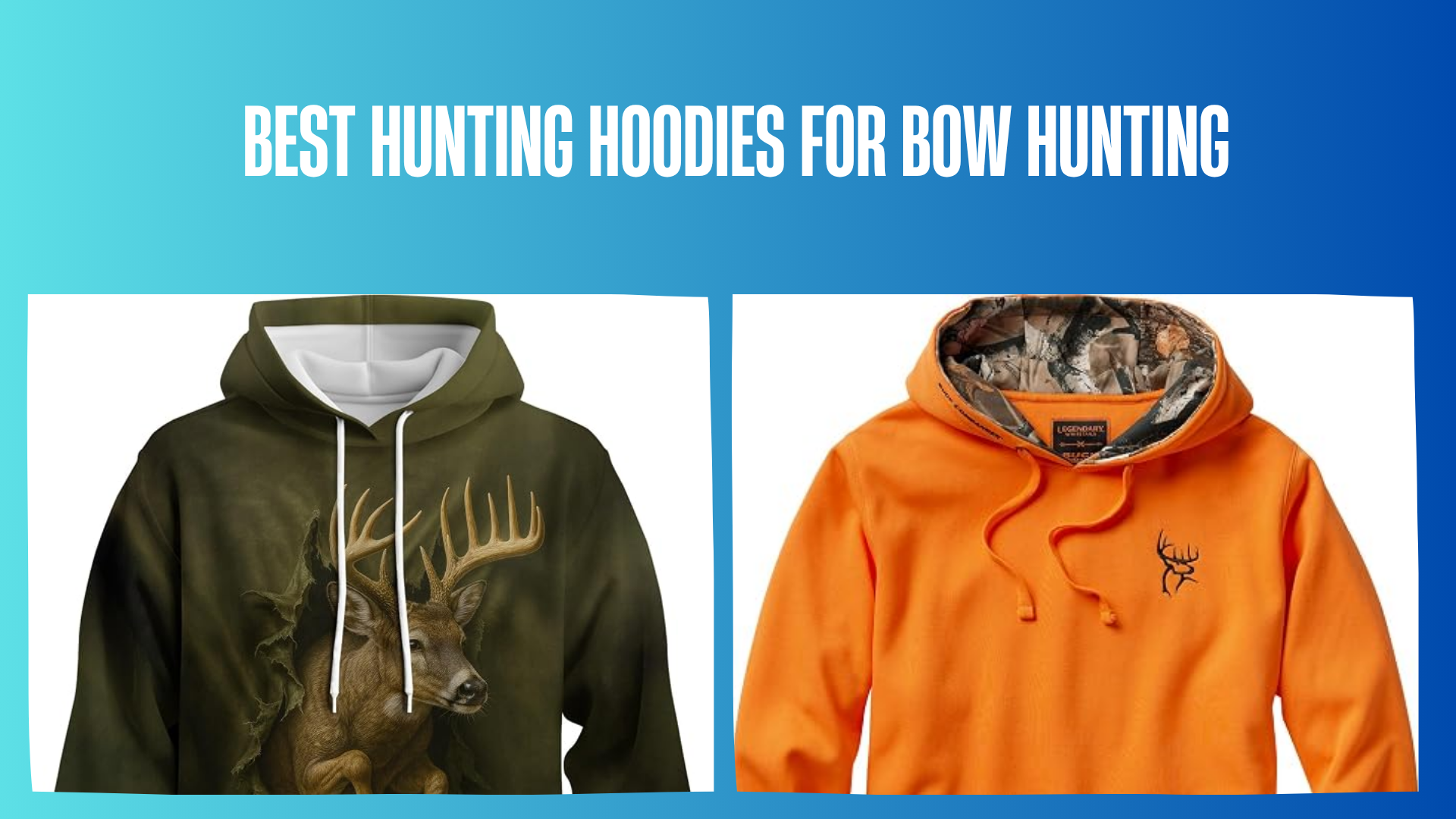best-hunting-hoodies-for-bow-hunting