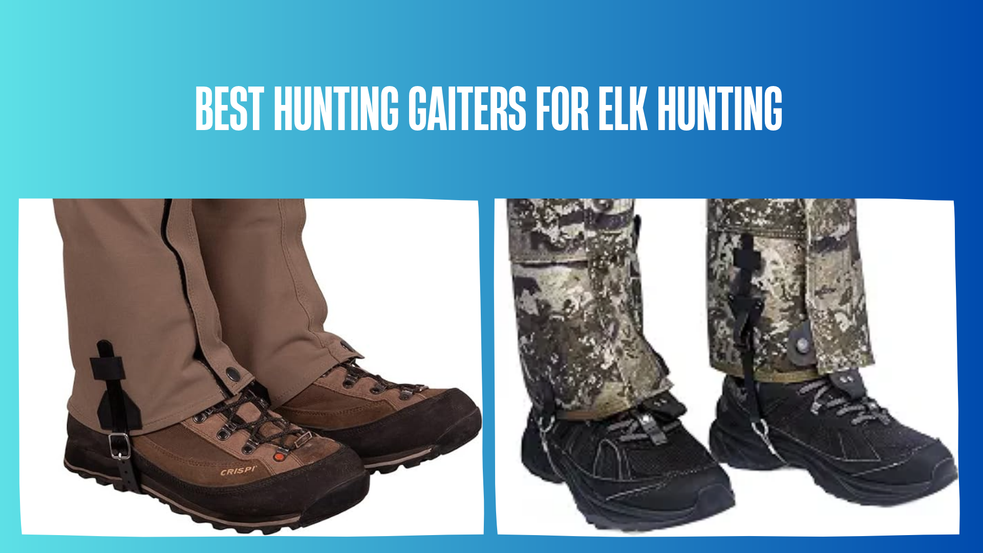 best-hunting-gaiters-for-elk-hunting