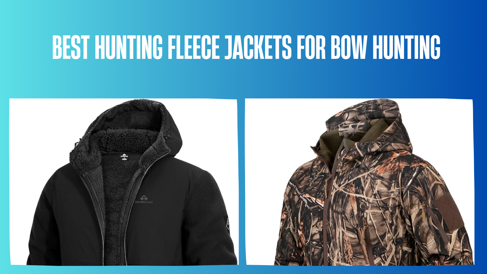 best-hunting-fleece-jackets-for-bow-hunting